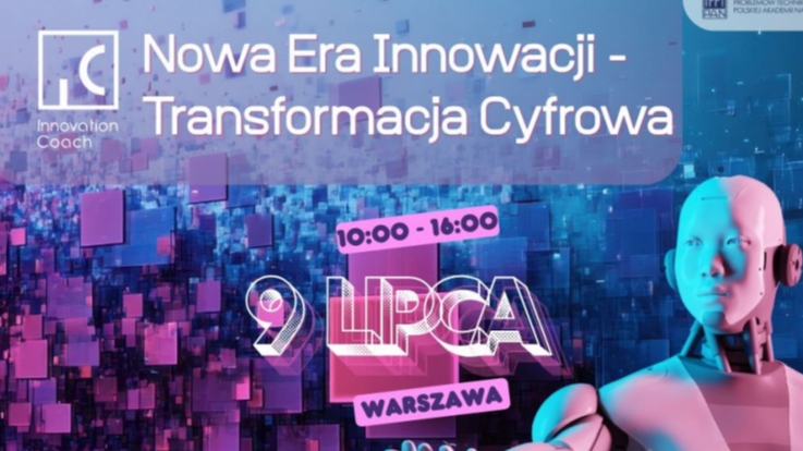 Zapraszamy na konferencję Nowa Era Innowacji – Transformacja Cyfrowa